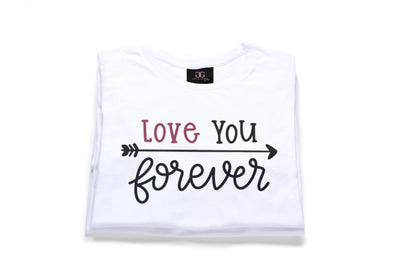 I Love You Forever T-Shirt
